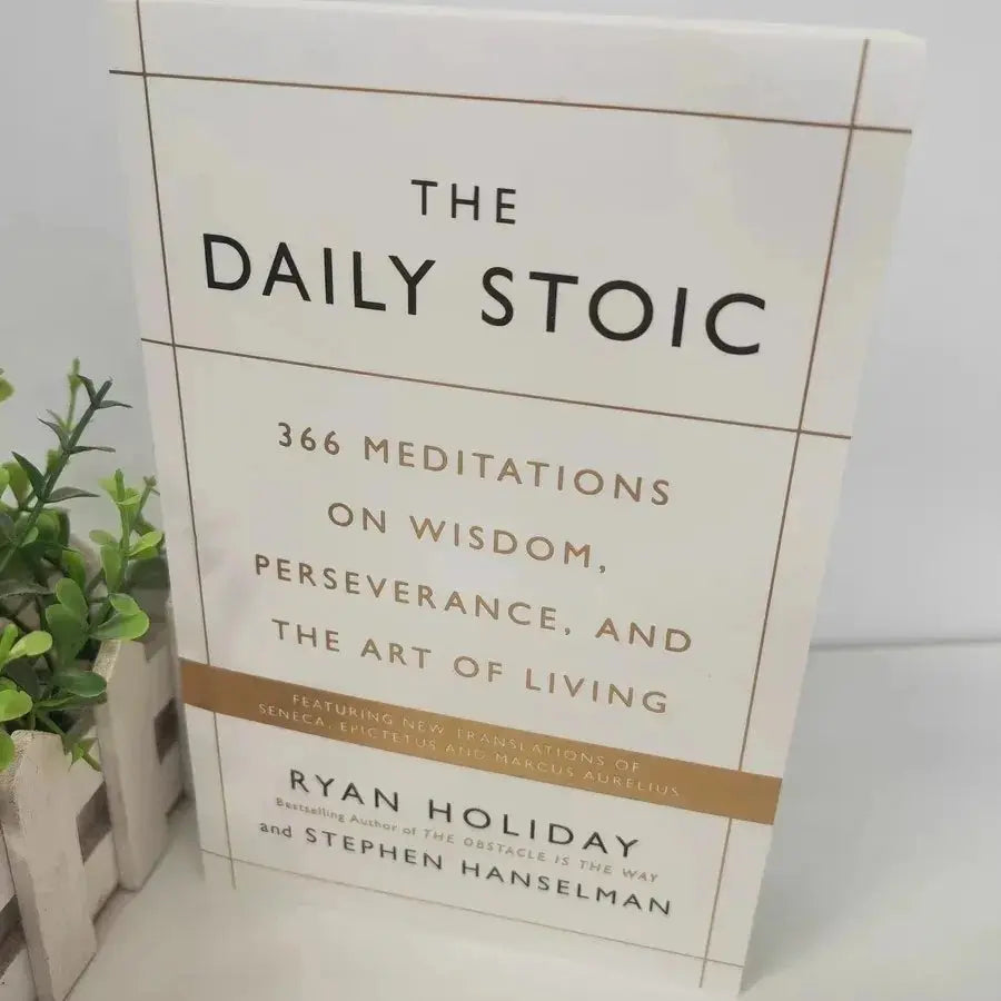 The Daily Stoic: 366 Meditations on Wisdom and Perseverance - Nisiowelt
