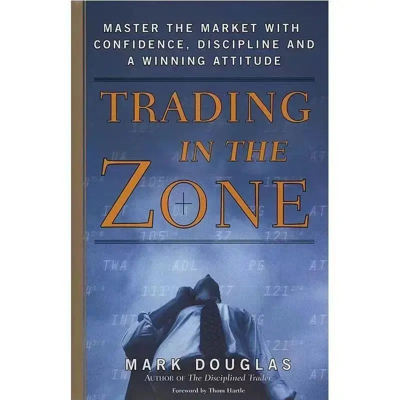 Trading in the Zone & The Disciplined Trader – Mark Douglas - Nisiowelt